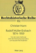 Cover: Rudolf M&uuml;ller-Erzbach- 1874-1959 - Peter Lang Verlag