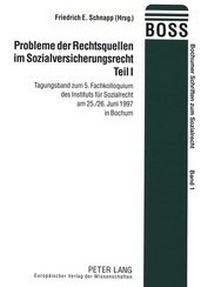 Abbildung von: Probleme der Rechtsquellen im Sozialversicherungsrecht- Teil I - Peter Lang Verlag
