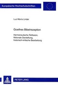 Cover: Goethes Bibelrezeption - Peter Lang Verlag