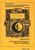 Cover: Die &laquo;Vision des Tnugdalus&raquo; Albers von Windberg - Peter Lang Verlag