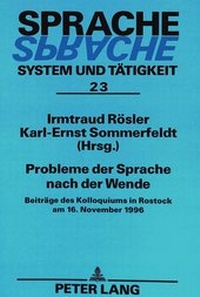 Abbildung von: Probleme der Sprache nach der Wende - Peter Lang Verlag