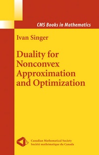 Enlarge image Cover: Duality for Nonconvex Approximation and Optimization - Springer
