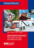 Cover: Absturzsicherung und Einfache Rettung aus H&ouml;hen und Tiefen - ecomed Storck