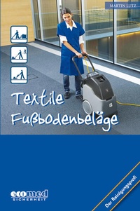 Abbildung von: Textile Fußbodenbeläge - ecomed Storck
