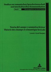 Abbildung von: Teoría del campo y semántica léxica- Théorie des champs et sémantique lexicale - Peter Lang Verlag