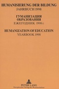 Cover: Humanisierung der Bildung- Jahrbuch 1998 - Peter Lang Verlag