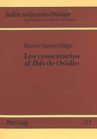 Abbildung von: Los comentarios al «Ibis» de Ovidio - Peter Lang Verlag