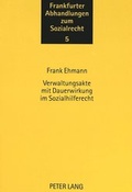 Cover: Verwaltungsakte mit Dauerwirkung im Sozialhilferecht - Peter Lang Verlag