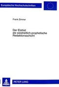 Cover: Der Elohist als weisheitlich-prophetische Redaktionsschicht - Peter Lang Verlag