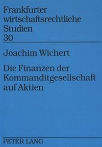 Abbildung von: Die Finanzen der Kommanditgesellschaft auf Aktien - Peter Lang Verlag