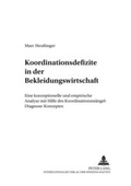 Cover: Koordinationsdefizite in der Bekleidungswirtschaft - Peter Lang Verlag