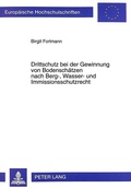 Bild: Drittschutz bei der Gewinnung von Bodenschaetzen - Peter Lang Verlag