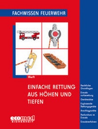 Abbildung von: Einfache Rettung aus Höhen und Tiefen - ecomed Storck