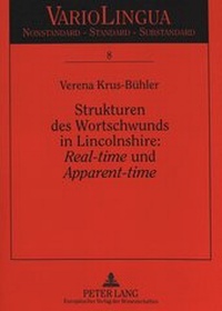 Abbildung von: Strukturen des Wortschwunds in Lincolnshire: «Real-time» und «Apparent-time» - Peter Lang Verlag
