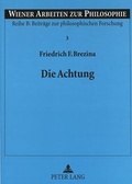 Cover: Die Achtung - Peter Lang Verlag