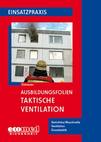 Abbildung von: Ausbildungsfolien Taktische Ventilation - ecomed Storck