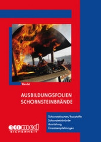 Abbildung von: Ausbildungsfolien Schornsteinbrände - ecomed Storck