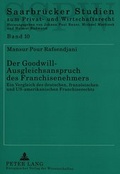 Cover: Der Goodwill-Ausgleichsanspruch des Franchisenehmers - Peter Lang Verlag