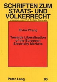 Abbildung von: Towards Liberalisation of the European Electricity Markets - Peter Lang Verlag