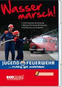 Abbildung von: Wasser marsch! - ecomed Storck