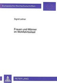 Abbildung von: Frauen und Männer im Wohlfahrtsstaat - Peter Lang Verlag