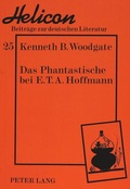 Cover: Das Phantastische bei E.T.A. Hoffmann - Peter Lang Verlag