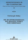 Cover: Die Rechtsbeziehungen des Heiligen Stuhls zum Europarat - Peter Lang Verlag