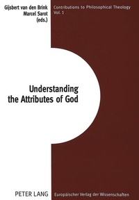 Enlarge image Cover: Understanding the Attributes of God - Peter Lang Verlag