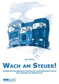 Cover: Wach am Steuer - Trainerbuch mit CD-ROM - ecomed Storck
