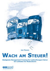 Abbildung von: Wach am Steuer - Trainerbuch mit CD-ROM - ecomed Storck