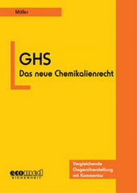 Bild: GHS - Das neue Chemikalienrecht - ecomed Storck