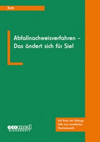 Abbildung von: Abfallnachweisverfahren - Das ändert sich für Sie! - ecomed Storck