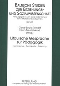 Cover: Litauische Gespr&auml;che zur P&auml;dagogik - Peter Lang Verlag