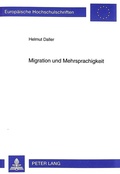 Cover: Migration und Mehrsprachigkeit - Peter Lang Verlag