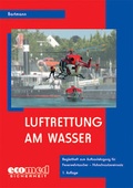 Cover: Luftrettung am Wasser - ecomed-Storck