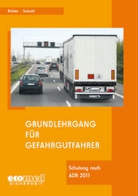 Bild: Grundlehrgang für Gefahrgutfahrer - ecomed Storck