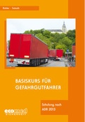 Bild: Basiskurs und Auffrischungsschulung für Gefahrgutfahrer / Basiskurs für Gefahrgutfahrer - ecomed Storck