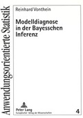 Cover: Modelldiagnose in der Bayesschen Inferenz - Peter Lang Verlag