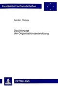 Cover: Das Konzept der Organisationsentwicklung - Peter Lang Verlag