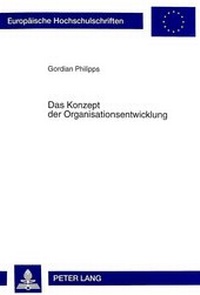 Abbildung von: Das Konzept der Organisationsentwicklung - Peter Lang Verlag