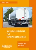 Bild: Aufbaulehrgang für Tankwagenfahrer - ecomed Storck