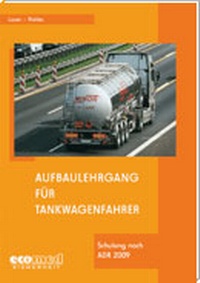 Bild: Aufbaulehrgang für Tankwagenfahrer - ecomed Storck