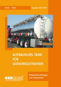 Abbildung von: Aufbaukurs Tank für Gefahrgutfahrer - ecomed Storck