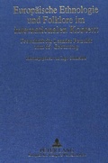 Cover: Europ&auml;ische Ethnologie und Folklore im internationalen Kontext - Peter Lang Verlag