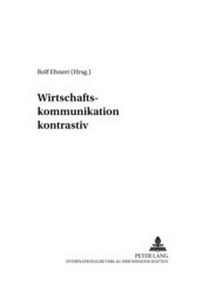 Abbildung von: Wirtschaftskommunikation kontrastiv - Peter Lang Verlag
