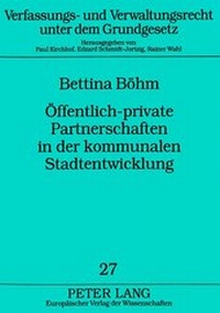 Abbildung von: Öffentlich-private Partnerschaften in der kommunalen Stadtentwicklung - Peter Lang Verlag