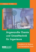 Cover: Angewandte Chemie und Umwelttechnik f&uuml;r Ingenieure - ecomed-Storck