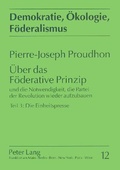 Cover: &Uuml;ber das F&ouml;derative Prinzip - Peter Lang Verlag
