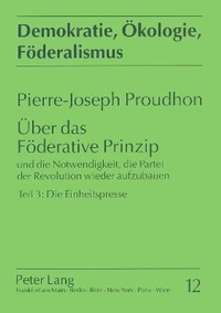 Enlarge image Cover: Über das Föderative Prinzip - Peter Lang Verlag
