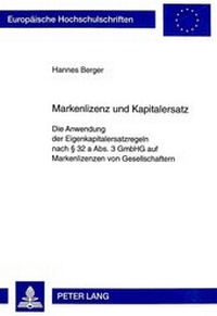 Abbildung von: Markenlizenz und Kapitalersatz - Peter Lang Verlag